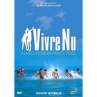 DVD DOCUMENTAIRE DVD Vivre nu