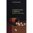 SCIENCES HUMAINES Communication & influence