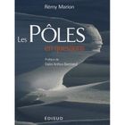 HISTOIRE / GEO / ACTUALITES Les pôles en questions