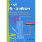 SCIENCES / TECH / MEDECINE Le défi des compétences ; comprendre et mettre ...