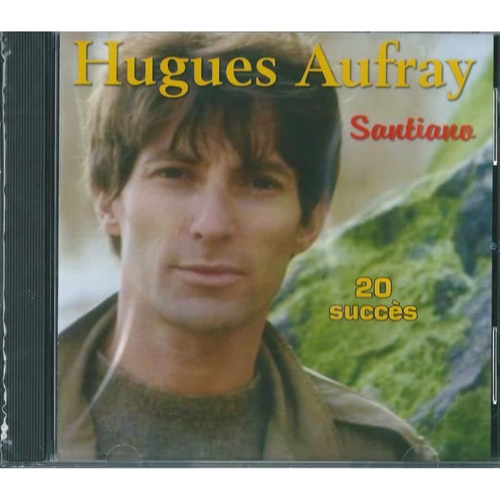 Hugues Aufray Santiano Hugues Aufray Santiano