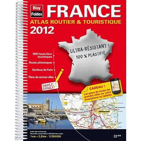 FRANCE ; ATLAS ROUTIER ET TOURISTIQUE (EDITION 201   Achat / Vente