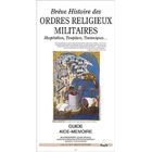 RELIGION / ESOTHERISME BREVE HISTOIRE DES ORDRES RELIGIEUX MILITAIRES, HO