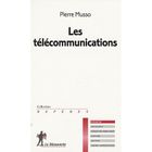 ENTREPRISE / ECONOMIE / DROIT Les télécommunications