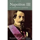 HISTOIRE / GEO / ACTUALITES Napoleon III ou l'obstination couronnée