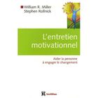 SCIENCES HUMAINES L'ENTRETIEN MOTIVATIONNEL ; AIDER LA PERSONNE A EN