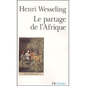 HISTOIRE-GEO - ACTUS Le partage de l'afrique 1880-1914