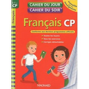 SCOLAIRE / UNIVERSITAIRES CAHIERS DU JOUR/ SOIR; français ; CP (édition 2... SCOLAIRE / UNIVERSITAIRES CAHIERS DU JOUR/ SOIR; français ; CP (édition 2...