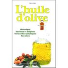 GASTRONOMIE / VINS L'huile d'olive