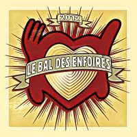 CD LES ENFOIRES - Le Bal Des Enfoires