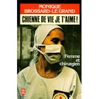  CHIENNE DE VIE JE T'AIME T.1