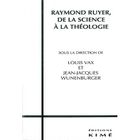 SCIENCES HUMAINES Raymond ruyer de la science a la theologie