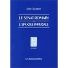 HISTOIRE / GEO / ACTUALITES Senat romain a l'epoque imp