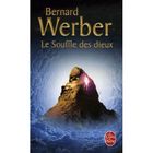  NOUS LES DIEUX T.2 ; LE SOUFFLE DES DIEUX