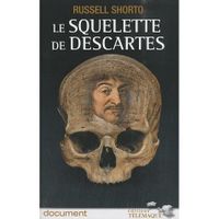 SCIENCES HUMAINES Le squelette de Descartes