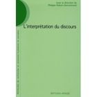 SCIENCES HUMAINES L'interprétation du discours