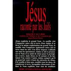  JESUS RACONTE PAR LES JUIFS