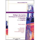  REDIGER DES TEXTES TECHNIQUES ET SCIENTIFIQUES EN FRANCAIS ET EN ANGLAIS