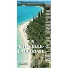 TOURISMES / VOYAGES La Nouvelle Calédonie