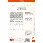 LITTERATURE / ROMANS La rhétorique (3e édition)