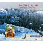SCIENCES HUMAINES La citadelle des neiges