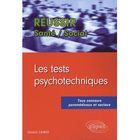 SCIENCES / TECH / MEDECINE Reussir les tests psychotechniques tous concour...