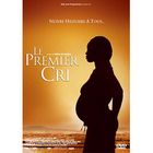 DVD DOCUMENTAIRE DVD Le premier cri