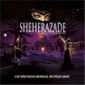 CD Shéhérazade, les mille et une nuits