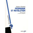 SCOLAIRE / UNIVERSITAIRES Pedagogie et revolution