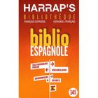 DICTIONNAIRES / LANGUES Harrap's ; bibliotheque espagnole ; français-es...