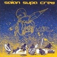 SOUL / FUNK / DISCO SAIAN SUPA CREW