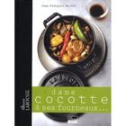 GASTRONOMIE / VINS DAME COCOTTE A SES FOURNEAUX...