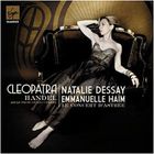 MUSIQUE CLASSIQUE NATHALIE DESSAY - Cleopatra