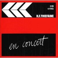 CD Hubert-Félix Thiéfaine en concert Vol. 1