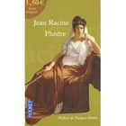 LITTERATURE - ROMANS Phèdre