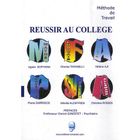SCOLAIRE / UNIVERSITAIRES Réussir au collège