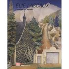 ART / CINEMA / MUSIQUE Elie Lascaux ; un enfant du paradis