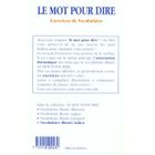 DICTIONNAIRES / LANGUES Le mot pour le dire, exercices et vocabulaire i...