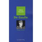 LITTERATURE / ROMANS De Gaulle