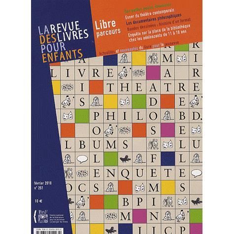 AUTRES LIVRES La Revue Des Livres Pour Enfants T.251
