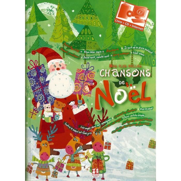 MES PLUS BELLES CHANSONS DE NOEL - LIVRE + CD - Achat / Vente livre