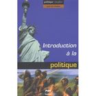 ECONOMIE - DROIT Introduction à la politique