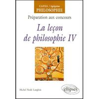 SCIENCES HUMAINES La lecon philosophique iv