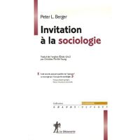 SCIENCES HUMAINES INVITATION A LA SOCIOLOGIE