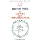 RELIGION / ESOTHERISME De l'origine de la franc-maçonnerie t.7