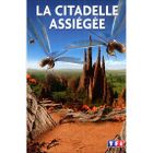 DVD DOCUMENTAIRE DVD La citadelle assiegée