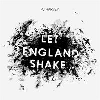 PJ HARVEY - Let England Shake PJ HARVEY - Let England Shake