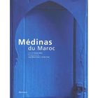 TOURISMES / VOYAGES Medinas du maroc