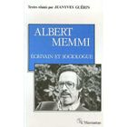 SCIENCES HUMAINES Albert Memmi : écrivain et sociologue ; actes