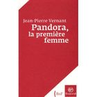 RELIGION / ESOTHERISME PANDORA, LA PREMIERE FEMME